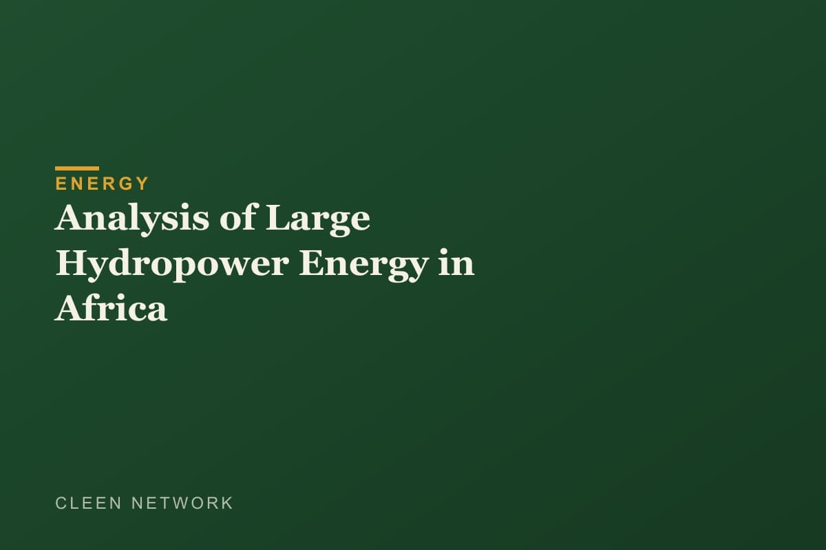 Analysis of Large Hydropower Energy in Africa