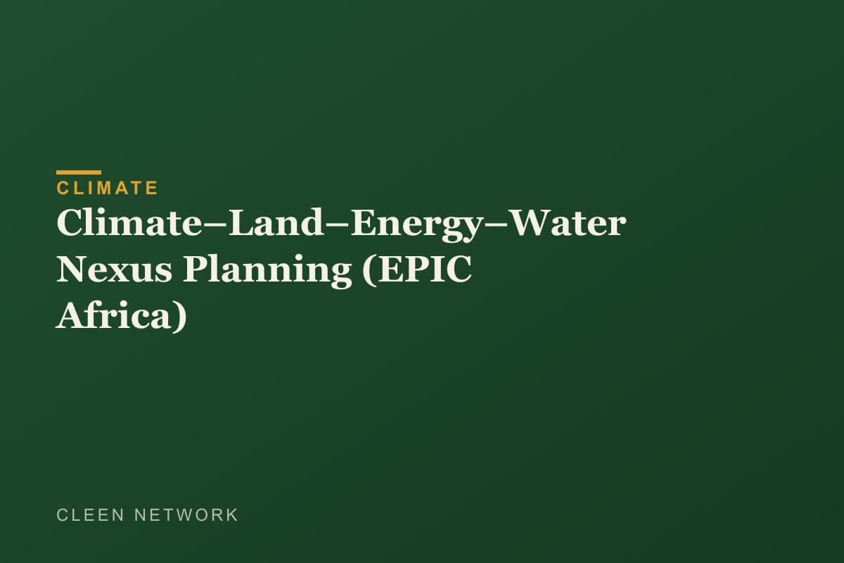 Climate–Land–Energy–Water Nexus Planning (EPIC Africa)