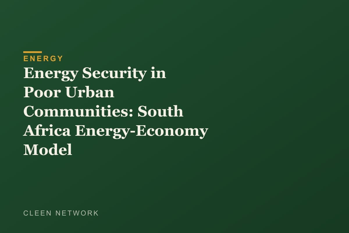 Energy Security in Poor Urban Communities: South Africa Energy-Economy Model