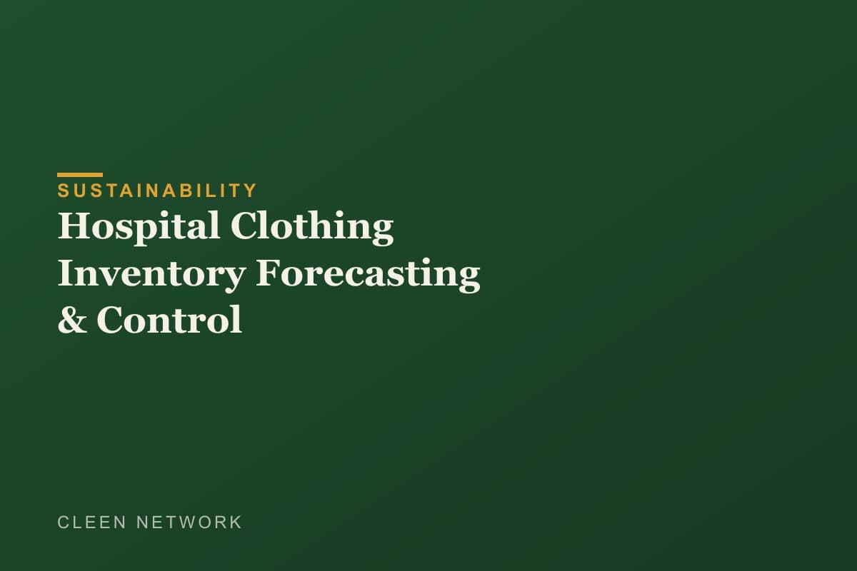 Hospital Clothing Inventory Forecasting & Control