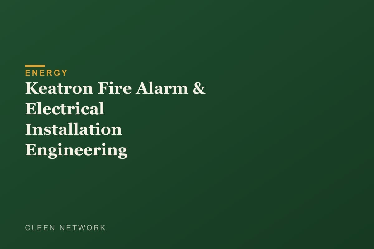 Keatron Fire Alarm & Electrical Installation Engineering