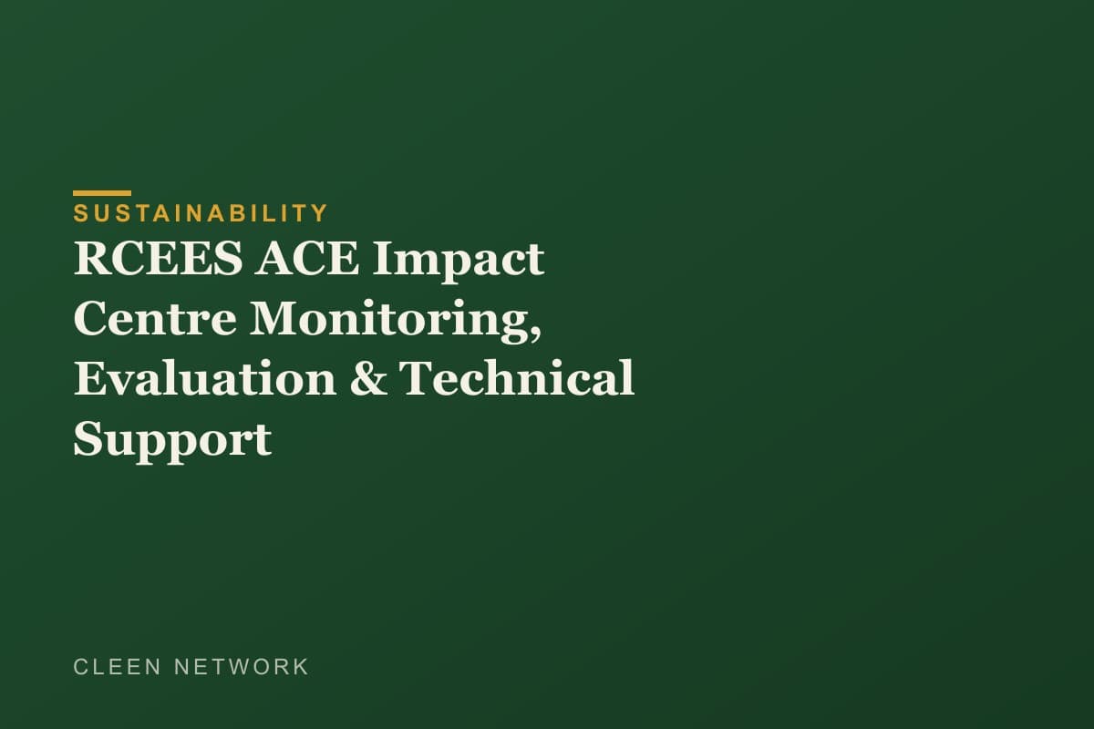 RCEES ACE Impact Centre Monitoring, Evaluation & Technical Support
