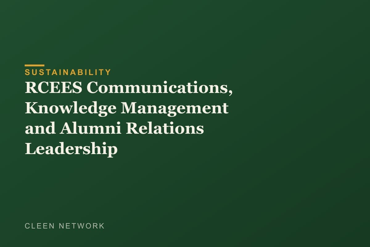 RCEES Communications, Knowledge Management and Alumni Relations Leadership